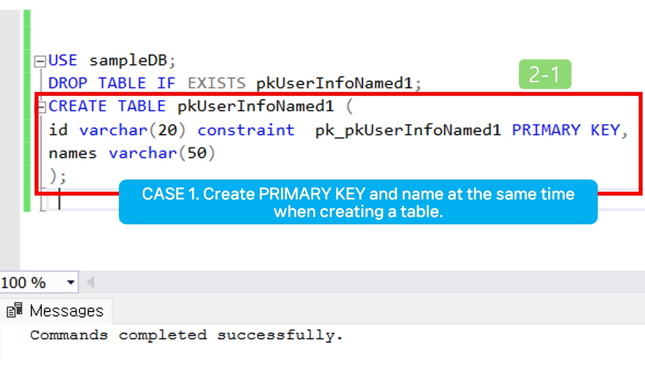 Create PRIMARY KEY Case1.