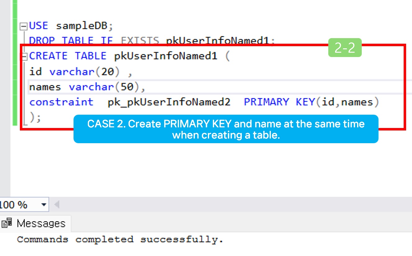 Create PRIMARY KEY case2.