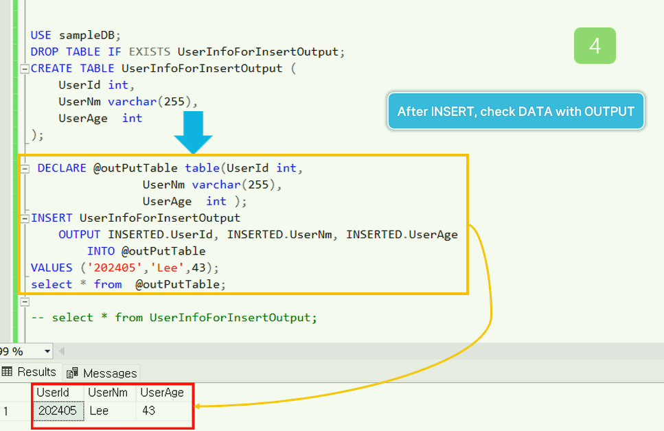 How to use OUTPUT in INSERT statement.